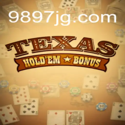 Exploring Texas Hold'em Bonus: A Comprehensive Guide